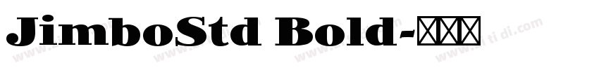 JimboStd Bold字体转换